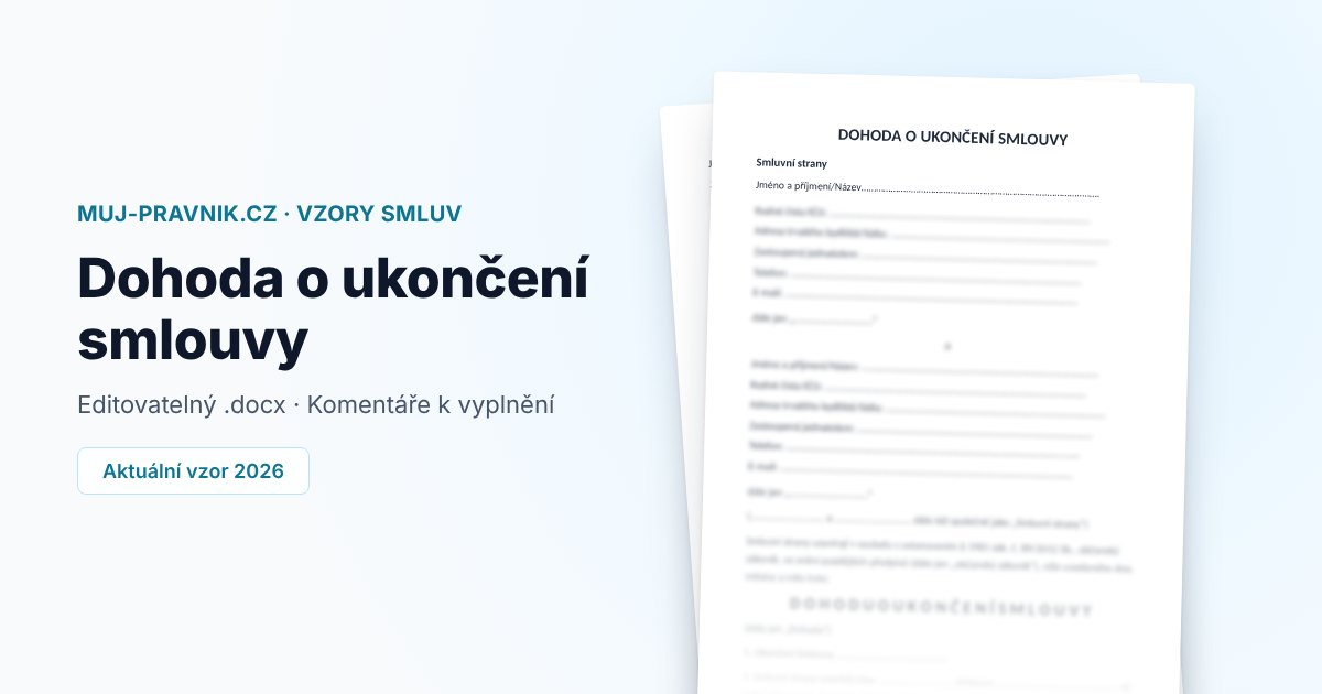 Náhled vzoru Dohoda o ukončení smlouvy