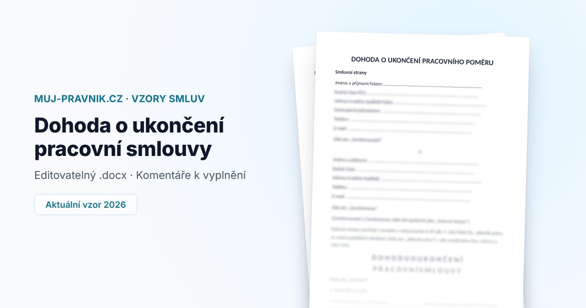 Náhled vzoru Dohoda o ukončení pracovní smlouvy