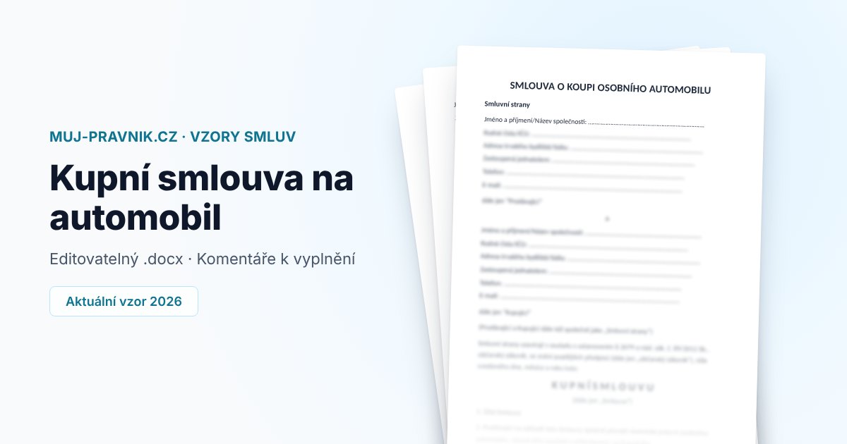 Náhled vzoru Kupní smlouva na automobil