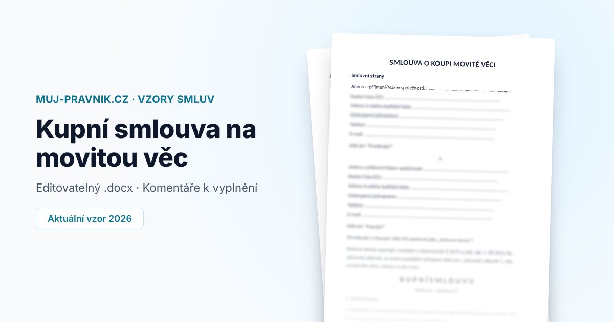 Náhled vzoru Kupní smlouva na movitou věc
