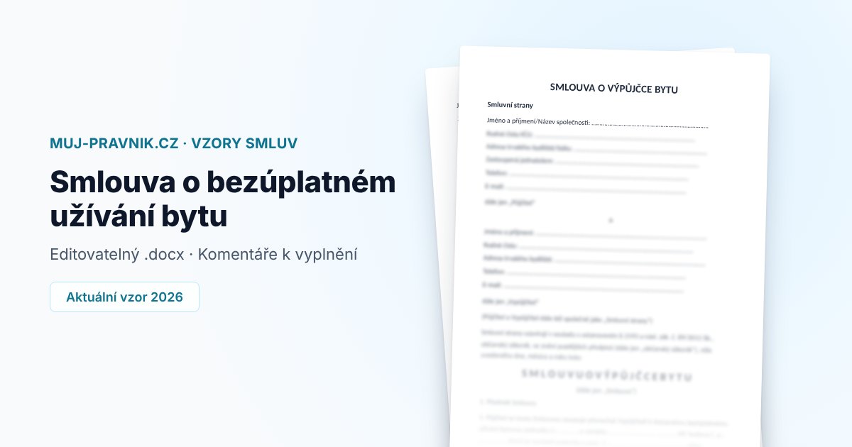 Náhled vzoru Smlouva o bezúplatném užívání bytu
