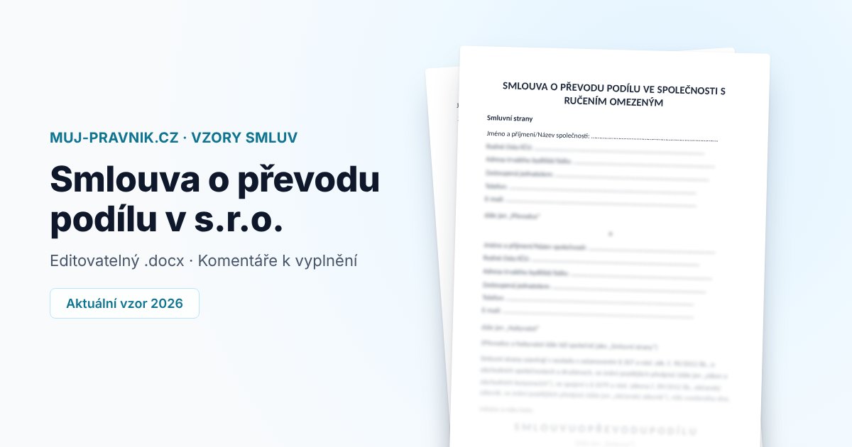 Náhled vzoru Smlouva o převodu podílu v s.r.o.