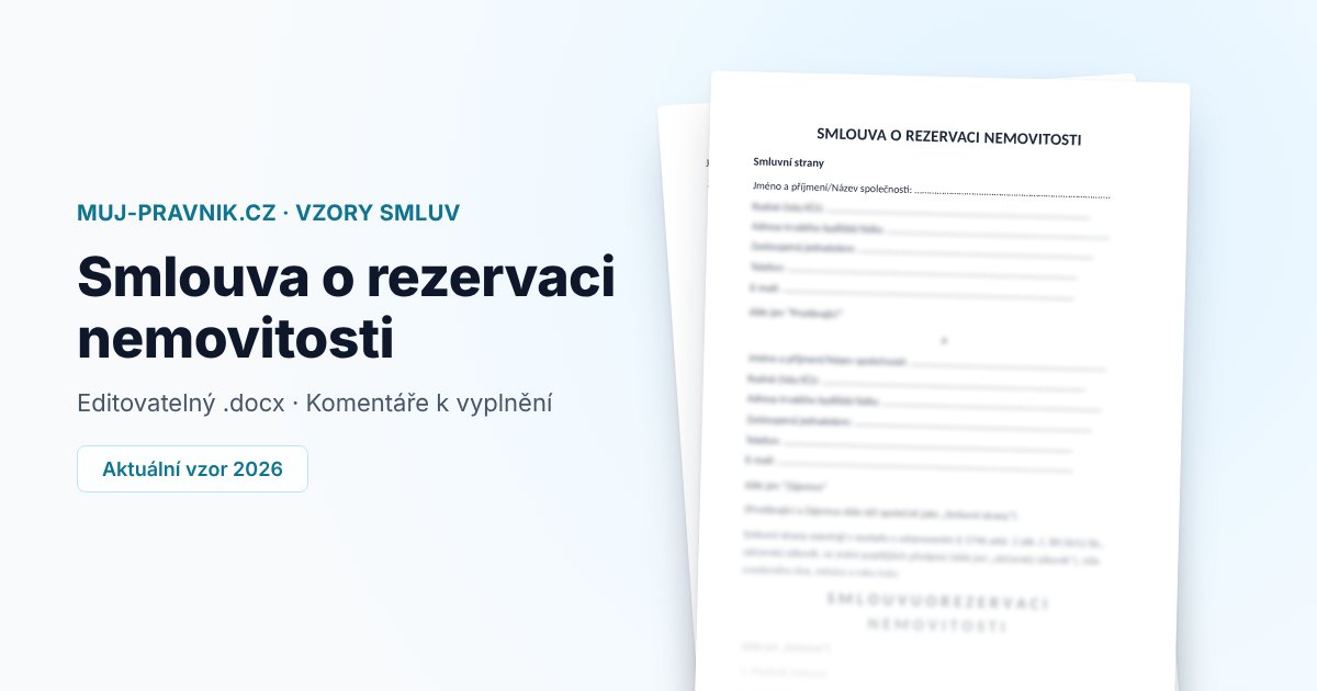 Náhled vzoru Smlouva o rezervaci nemovitosti