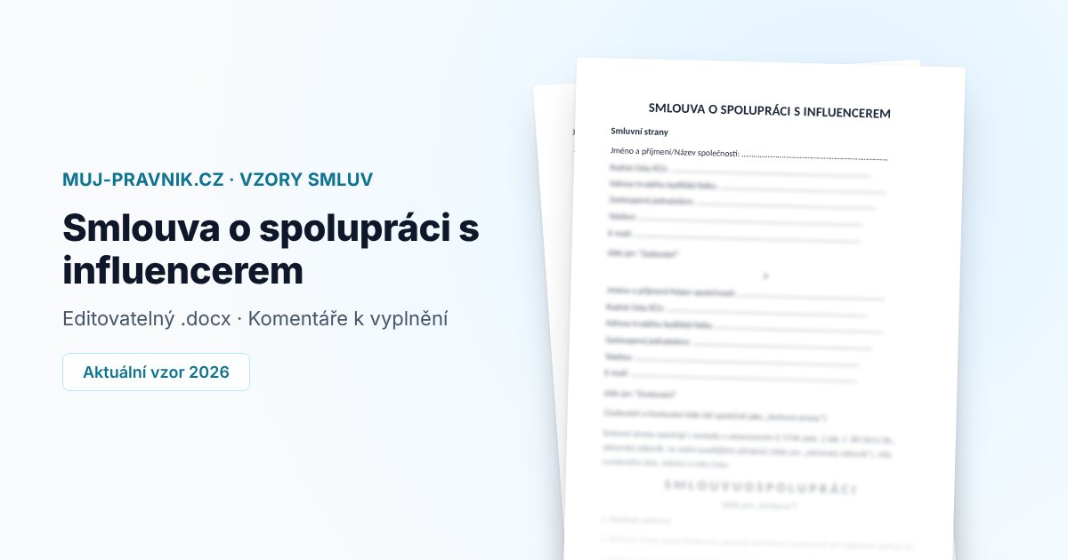 Náhled vzoru Smlouva o spolupráci s influencerem