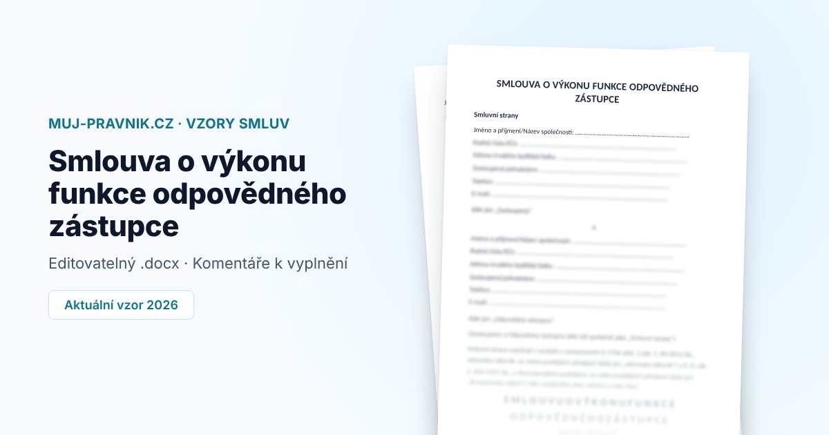 Náhled vzoru Smlouva o výkonu funkce odpovědného zástupce