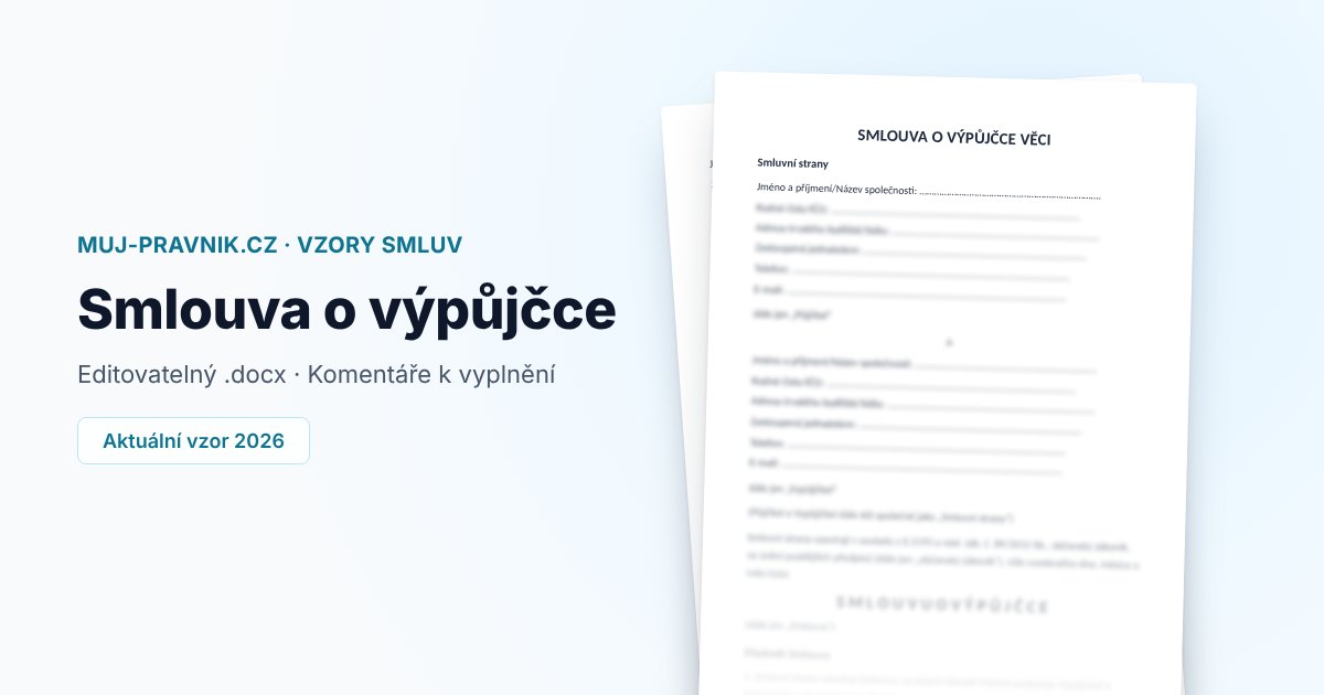 Náhled vzoru Smlouva o výpůjčce
